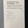 Gonçalo Maia Marques - No Reino do vinho dos homens