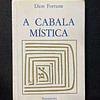 Dion Fortune - A cabala mística