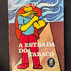 Erskine Caldwell - A estrada do tabaco