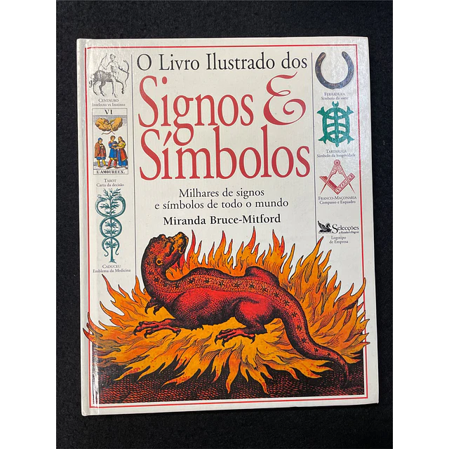 Miranda Bruce-Mitford - O livro ilustrado dos signos e símbolos
