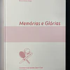 Belmiro Esteves Galego - Memórias e glórias 