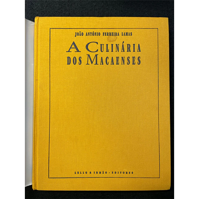 João António F. Lamas - A Culinária dos Macaenses