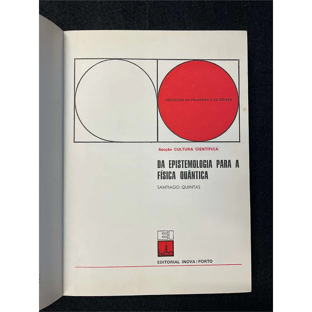 Santiago Quintas - Da epistemologia para a física quântica