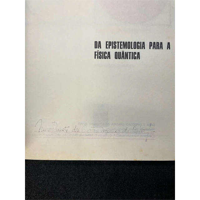 Santiago Quintas - Da epistemologia para a física quântica