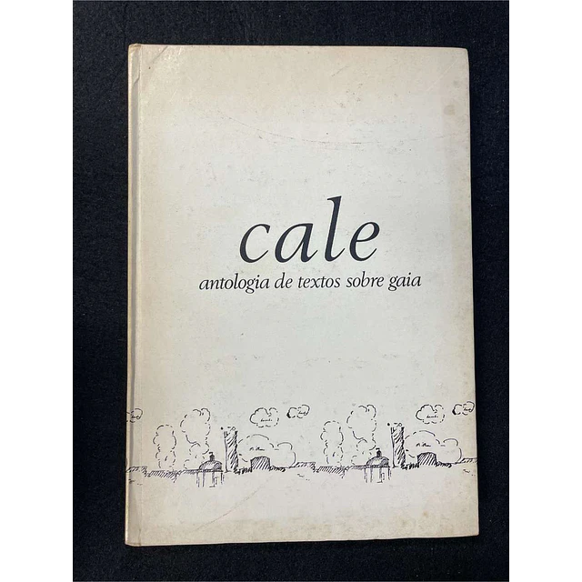 Cale - Antologia de textos sobre gaia