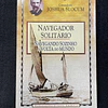 Comandante Joshua Slocum - Navegador solitário: Navegando sozinho à volta do mundo