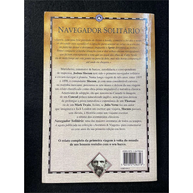 Comandante Joshua Slocum - Navegador solitário: Navegando sozinho à volta do mundo