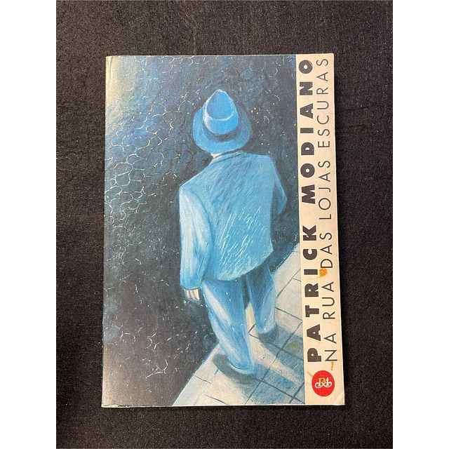 Patrick Modiano - Na rua das lojas escuras