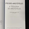 Aristóteles - Obras completas: A teologia de Aristóteles