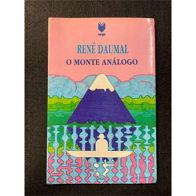 René Daumal - O monte análogo