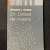 Richard J. Evans - Em defesa da história