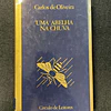 Carlos de Oliveira - Uma abelha na chuva