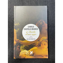 Camilo Castelo Branco - A queda d'um anjo