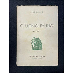 José Galeno - O último fauno: Versos