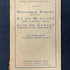 Bernardim Ribeiro, Sá de Miranda, Luís de Camões - Écloga I, Carta a António Pereira, Canções IV e IX e alguns sonetos