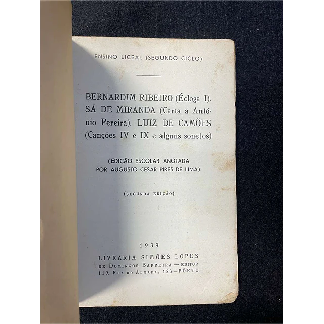 Bernardim Ribeiro, Sá de Miranda, Luís de Camões - Écloga I, Carta a António Pereira, Canções IV e IX e alguns sonetos