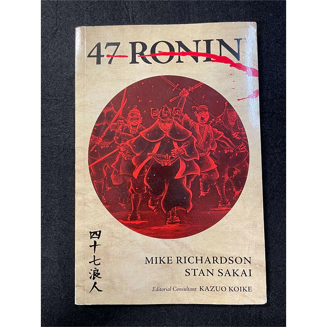 Mike Richardson, Stan Sakai - 47 Ronin