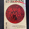 Mike Richardson, Stan Sakai - 47 Ronin