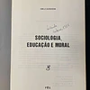 E. Durkheim - Sociologia, educação e moral