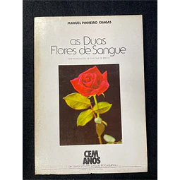Manuel Pinheiro Chagas - As duas flores de sangue