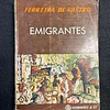 Ferreira de Castro - Emigrantes