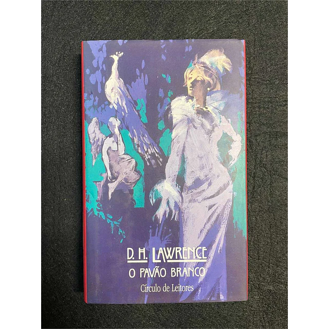 D. H. Lawrence - O pavão branco