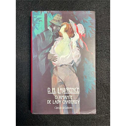 D. H. Lawrence - O amante de Lady Chatterley