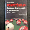José Neves, Margarida Garrido, Eduardo Simões - Manual de competências: Pessoais, interpessoais e instrumentais