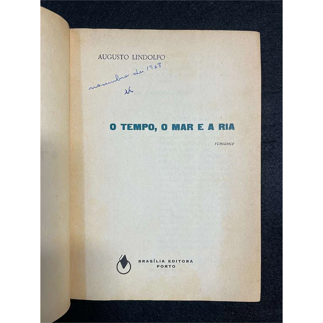 Augusto Lindolfo - O tempo, o mar e a ria