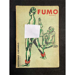 Agostinho Caramelo - Fumo