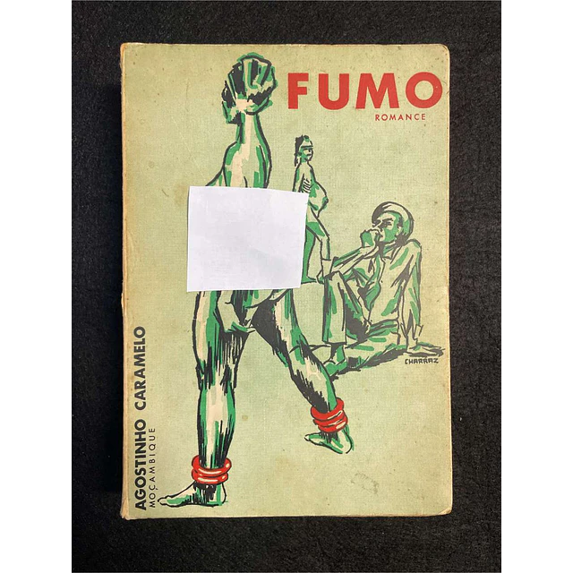 Agostinho Caramelo - Fumo