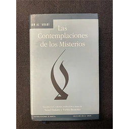 Ibn Al ' Arabí - Las contemplaciones de los misterios
