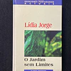 Lídia Jorge - O jardim sem limites