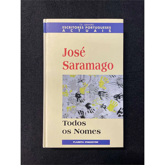José Saramago - Todos os nomes