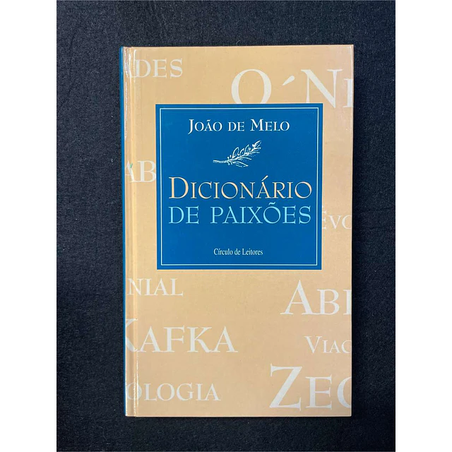João de Melo - Dicionário de paixões