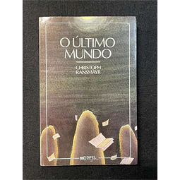 Christoph Ransmayr - O último mundo 