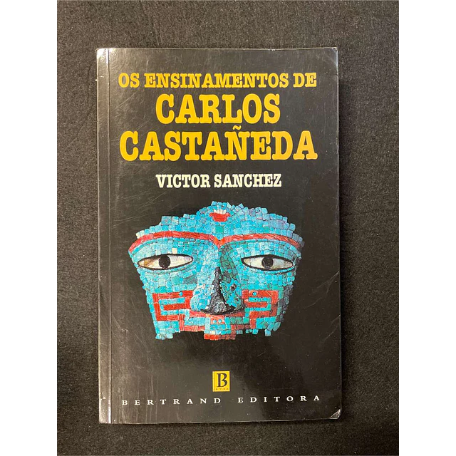 Victor Sanchez - Os ensinamentos de Carlos Castañeda