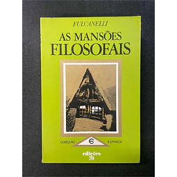 Fulcanelli - As mansões filosofais. Volume 15