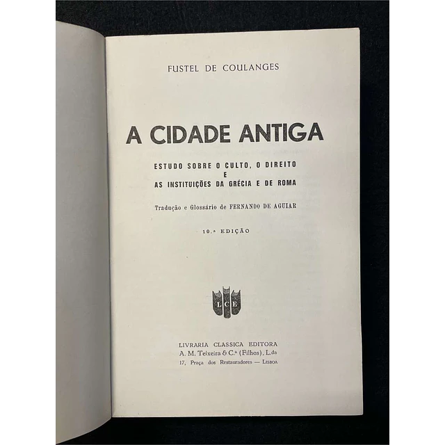 Fustel de Coulanges - A cidade antiga
