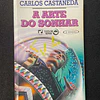 Carlos Castaneda - A arte do sonhar
