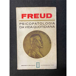 Freud - Psicopatologia da vida quotidiana
