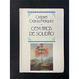 Gabriel García Márquez - Cem anos de solidão. 1º volume