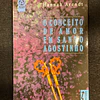 Hannah Arendt - O Conceito de Amor em Santo Agostinho