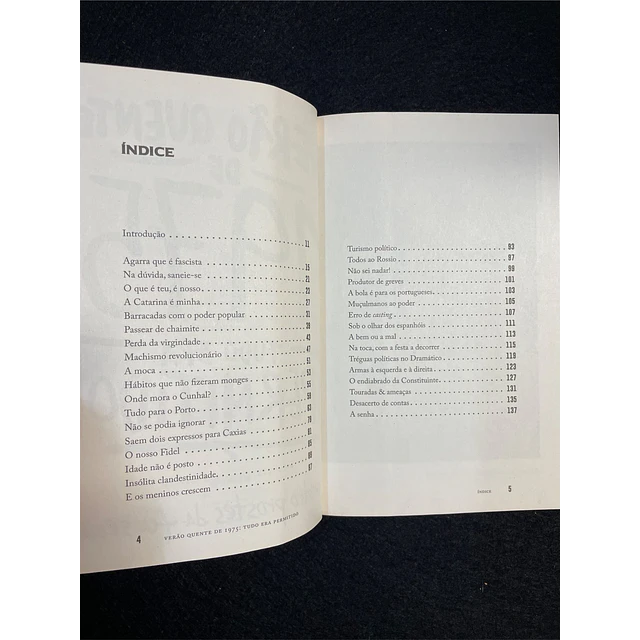 Pedro Prostes da Fonseca - Verão Quente de 1975: Tudo era permitido