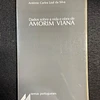 António Carlos Leal da Silva - Dados sobre a vida e obra de Amorim Viana 
