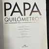 Ljubomir Stanisic - Papa Quilómetros: Uma caminhada gastronómica Portuguesa