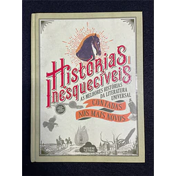Alessandro Baricco - Histórias Inesquecíveis 1: As melhores histórias da literatura universal contadas aos mais novos