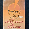 Divalgo P. Franco - Nas fronteiras da loucura