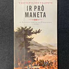 Vasco Pulido Valente - Ir prò maneta: A revolta contra os franceses 1808