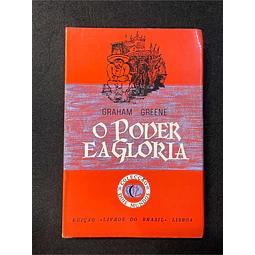 Graham Greene - O poder e a glória